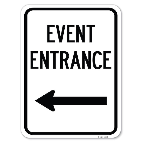 Safety Sign, 18 in Height, Aluminum, 24 in Length, 23865